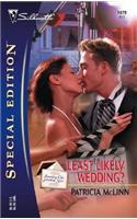 Least Likely Wedding?