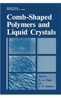 Comb-Shaped Polymers and Liquid Crystals