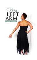 My Left Arm