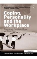 Coping, Personality and the Workplace