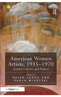 American Women Artists, 1935-1970