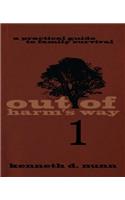 Out Of Harm's Way 1