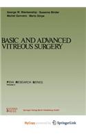 Basic and Advanced Vitreous Surgery