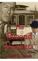The Second Vendetta