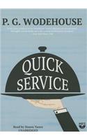 Quick Service