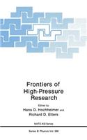 Frontiers of High-Pressure Research