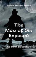 The Man of Sin Exposed: The 666 Deception(English)