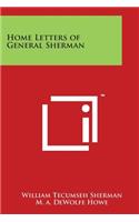 Home Letters of General Sherman: (English)