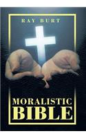 Moralistic Bible