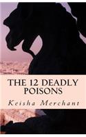 12 Deadly Poisons