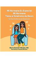 Mi Hermana es Especial, Mi Hermana Tiene el Sindrome de Down