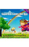 Superkid Saves the Day