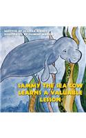 Sammy the Sea Cow Learns a Valuable Lesson
