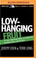 Low-Hanging Fruit