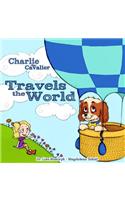 Charlie the Cavalier Travels the World