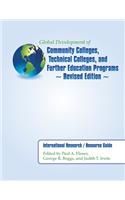 Global Development of Community Colleges, Technical Colleges, and Further Education Programs - Revised Edition