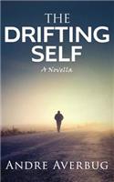 Drifting Self: a novella