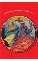 Mysteries of Unexplored Worlds Vol. 2