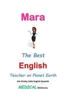 Mara, The Best English Teacher on Planet Earth