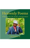 Heavenly Poems (The Book Of God's Anagrams)