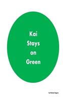 Kai Stays on Green
