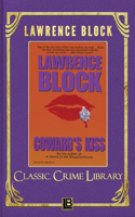 Coward's Kiss: (13 Classic Crime Library)