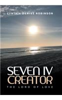 Seven IV-Creator