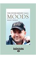 Moods: The Peter Moody Saga