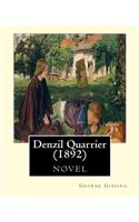 Denzil Quarrier (1892), by George Gissing (novel)