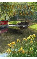 The Ways Of Man