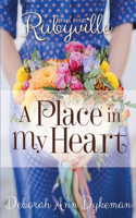 Rubyville: A Place in My Heart, Book 4(4 Rubyville)