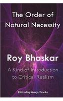 Order of Natural Necessity: A Kind of Introduction to Critical Realism