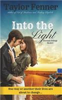 Into the Light