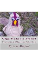 Olga Makes a Friend