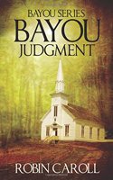 Bayou Judgment