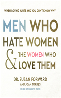 Men Who Hate Women and the Women Who Love Them