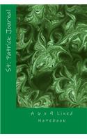 St. Patrick Journal: A 6 x 9 Lined Notebook