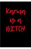 Karma is a Bitch