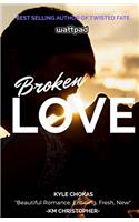 Broken Love (New Love Book 1)