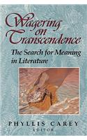 Wagering on Transcendence