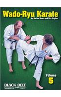 Wado-Ryu Karate, Vol. 5