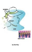 Women, Money and Emotions