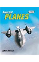 Superfast Planes