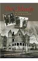 Moodys of Galveston and Their Mansion