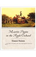 Martin Pippin in the Apple Orchard