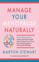 Manage Your Menopause Naturally