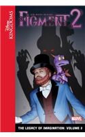 Figment 2: The Legacy of Imagination: Volume 2