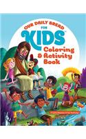 Our Daily Bread for Kids Coloring and Activity Book