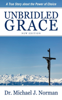 Unbridled Grace
