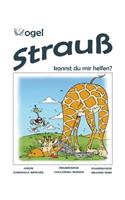 Vogel Strauß, Kannst Du Mir Helfen? Skurril-lustige Kinderreime